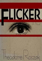 Flicker (Theodore Roszak)