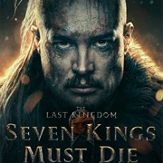 Seven Kings Must Die (2023)