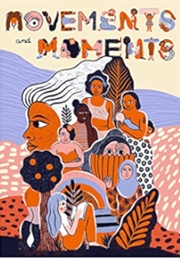 Movements and Moments (Sonja Eismann)