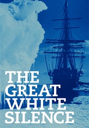 The Great White Silence (1924)