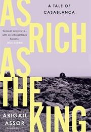 As Rich as the King (Abigail Assor)