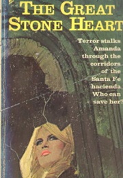 The Great Stone Heart (Mona Farnsworth)