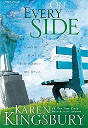 On Every Side (Karen Kingsbury)