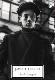 Studs Lonigan (James T. Farrell)