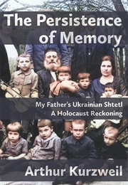 The Persistence of Memory (Arthur Kurzweil)