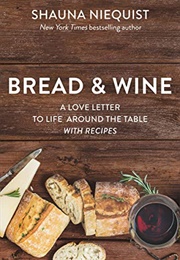 Bread & Wine (Shauna Niequist)