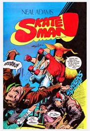 Skate Man (Neal Adams)