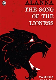 Alanna: The Song of the Lioness (Tamora Pierce)