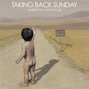 Number Five With a Bullet - Taking Back Sunday
