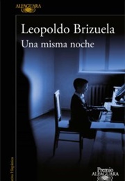 Una Misma Noche (Leopoldo Brizuela)