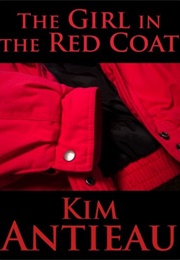 The Girl in the Red Coat (Kim Antieau)