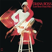 Last Time I Saw Him (Diana Ross, 1973)