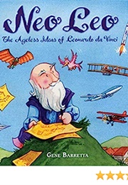 Neo Leo: The Ageless Ideas of Leonardo Davinci (Gene, Baretta)