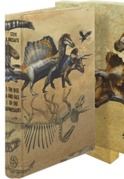 The Rise and Fall of the Dinosaurs (Steve Brusatte)