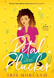 Petal Plucker (Iris Morland)