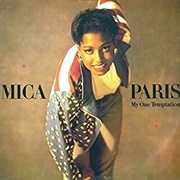 My One Temptation - Mica Paris