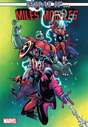 What If... Miles Morales? (Various)