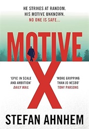 Motive X (Stefan Ahnhem)