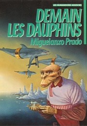 Demain Les Dauphins (Miguelanxo Prado)