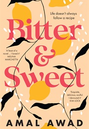 Bitter & Sweet (Amal Awad)