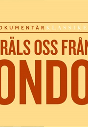 Fräls Oss Från Ondo (1985)