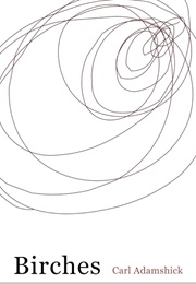 Birches (Carl Adamshick)
