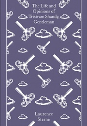 The Life and Opinions of Tristram Shandy, Gentleman (Laurence Sterne)