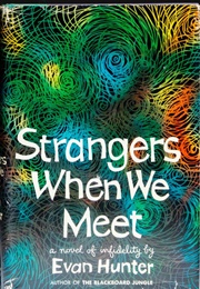 Strangers When We Meet (Evan Hunter)
