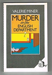 Murder in the English Department (Valerie Miner)