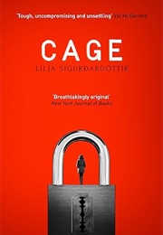 Cage (Lilja Sigurðardóttir)
