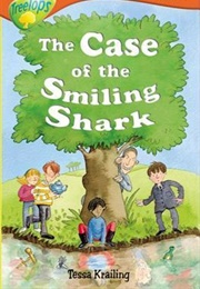 The Case of the Smiling Shark (Tessa Krailing)