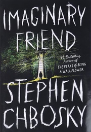 Imaginary Friend (Stephen Chbosky)