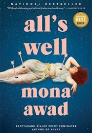 All's Well (Mona Awad)