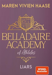 Belladaire Academy of Athlets Liars (Maren Vivien Haase)