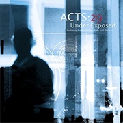 Acts 29 - Under Exposed