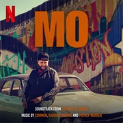 Common, Karriem Riggins & Patrick Warren - Mo (Soundtrack From the Netflix Series)