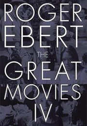 The Great Movies IV (Roger Ebert)