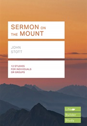 The Sermon the Mount (John Stott)