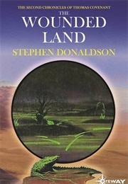 The Wounded Land (Stephen R. Donaldson)