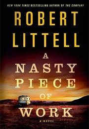 A Nasty Piece of Work (Robert Littell)