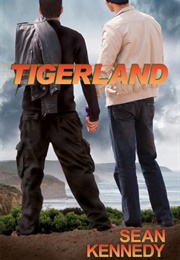 Tigerland (Sean Kennedy)