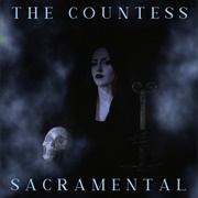 Sacramental - The Countess