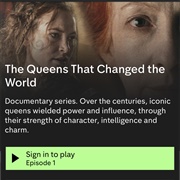 The Queens That Changed the World