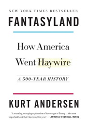 Fantasyland (Kurt Andersen)