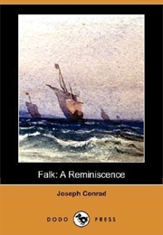 Falk: A Reminiscence (Joseph Conrad)