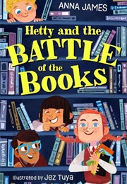 Hetty and the Battle of the Books (Anna James)