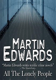 All the Lonely People (Martin Edwards)