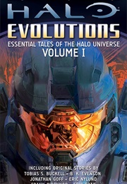 Halo: Evolutions Volume I (Tobias S. Buckell)