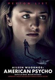 Aileen Wuornos: American Psycho (2021)