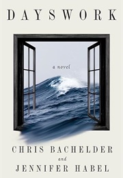 Dayswork (Chris Bachelder)